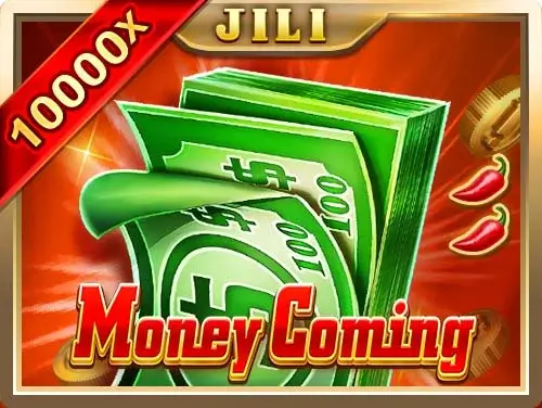 JILI Money Coming Game